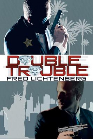 Könyv Double Trouble Fred Lichtenberg
