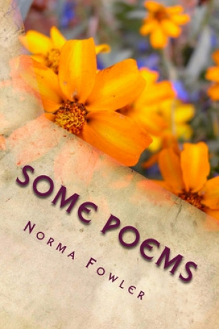 Buch Some Poems Norma Fowler