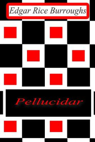 Knjiga Pellucidar Edgar Rice Burroughs