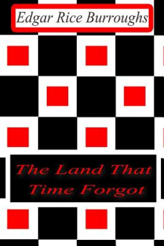 Livre The Land That Time Forgot Edgar Rice Burroughs