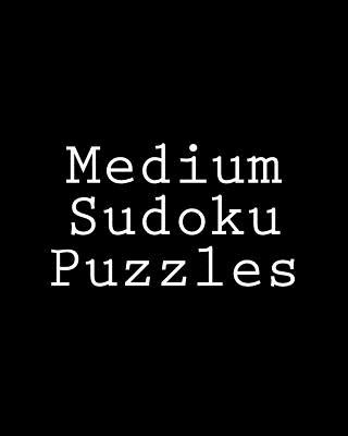 Kniha Medium Sudoku Puzzles: Challenging, Large Print Puzzles Jeff Reeves
