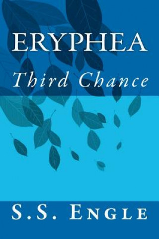 Książka Eryphea: Third Chance S S Engle