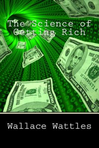 Book The Science of Getting Rich Wallace Delois Wattles
