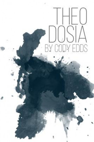 Knjiga Theodosia Cody Edds
