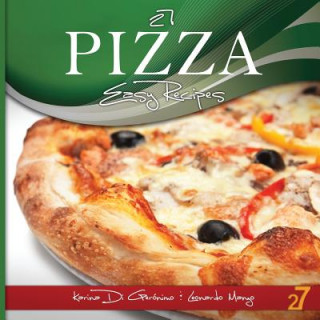 Carte 27 Pizza Easy Recipes Leonardo Manzo