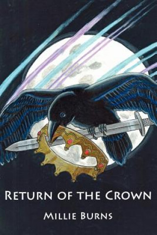 Knjiga Return of the Crown Millie Burns
