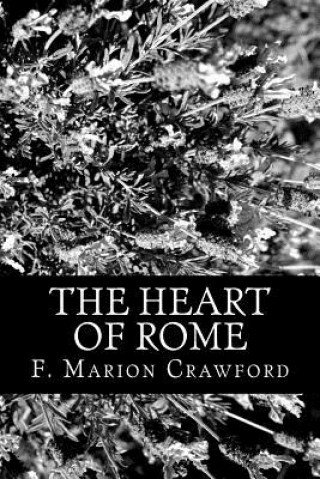 Buch The Heart of Rome F Marion Crawford