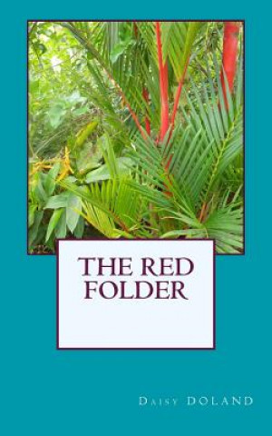 Knjiga The Red Folder Daisy Doland