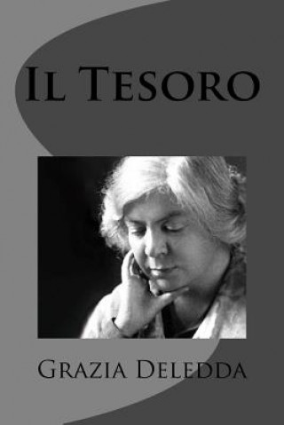Книга Il Tesoro Grazia Deledda