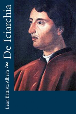 Kniha De Iciarchia Leon Battista Alberti