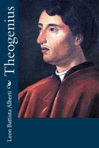 Könyv Theogenius Leon Battista Alberti