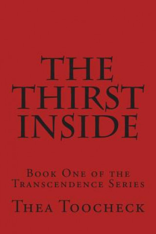Knjiga The Thirst Inside Thea Toocheck