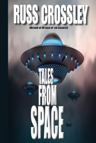Buch Tales From Space Russ Crossley