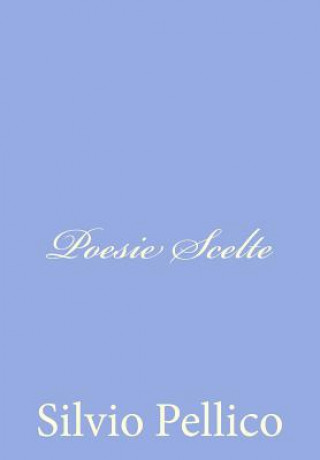 Boek Poesie Scelte Silvio Pellico