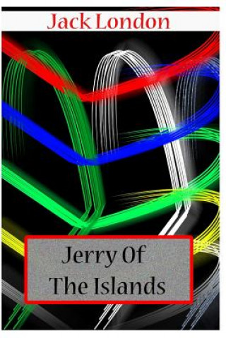 Carte Jerry Of The Islands Jack London