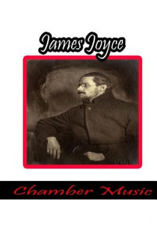 Carte Chamber Music James Joyce