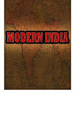 Kniha Modern India William Eleroy Curtis