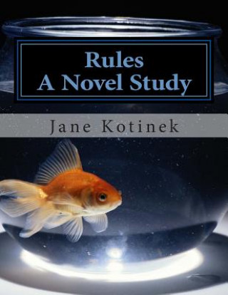 Książka Rules A Novel Study Jane Kotinek