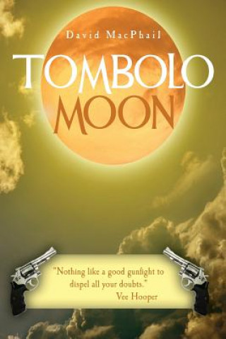 Kniha Tombolo Moon David MacPhail