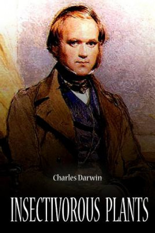 Knjiga Insectivorous Plants Charles Darwin