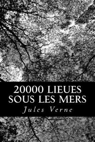 Kniha 20000 Lieues sous les mers Jules Verne