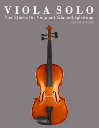 Книга Viola Solo: Vier St Javier Marco