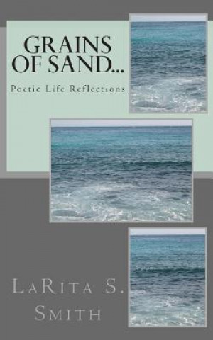 Carte Grains of Sand... Larita S Smith