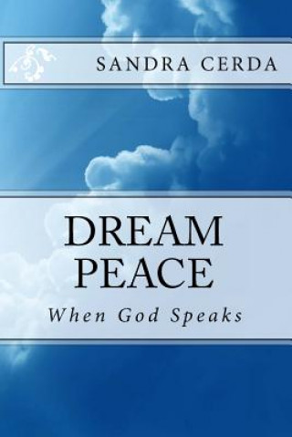 Könyv Dream Peace Sandra Cerda