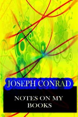 Carte Notes On My Books Joseph Conrad