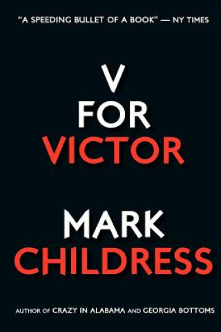 Kniha V for Victor Mark Childress