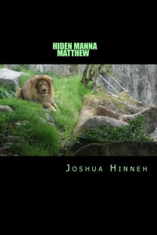 Kniha Hidden Manna: Matthew Joshua Hinneh