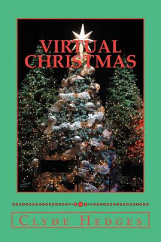 Kniha Virtual Christmas Clyde Hedges