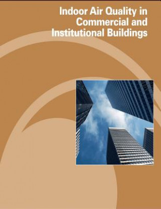 Книга Indoor Air Quality in Commercial and Institutional Buildings U S Department of Labor