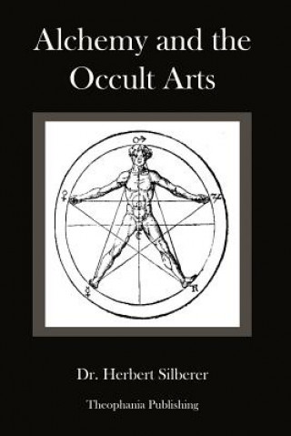 Carte Alchemy and the Occult Arts Herbert Silberer