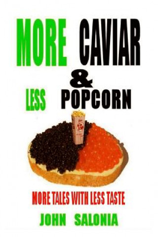 Carte More Caviar & Less Popcorn John Salonia