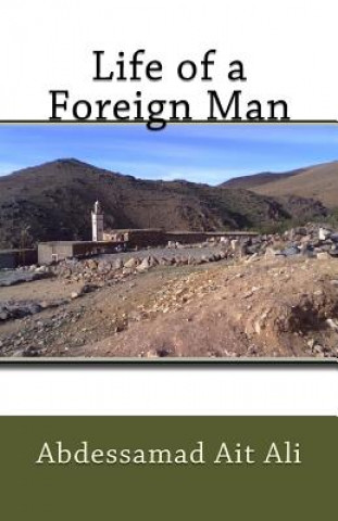 Carte Life of a Foreign Man Abdessamad Ait Ali