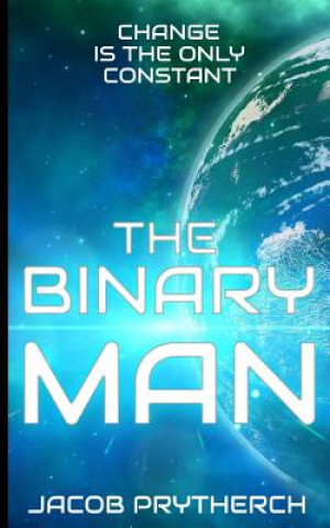 Knjiga The Binary Man Jacob Prytherch