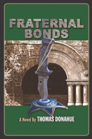 Buch Fraternal Bonds Thomas Donahue