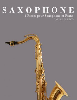 Kniha Saxophone: 4 Pi Javier Marco