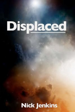 Knjiga Displaced MR Nick Jenkins