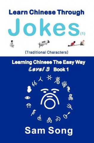Kniha Learn Chinese Through Jokes (1) Traditional Characters Sam Song