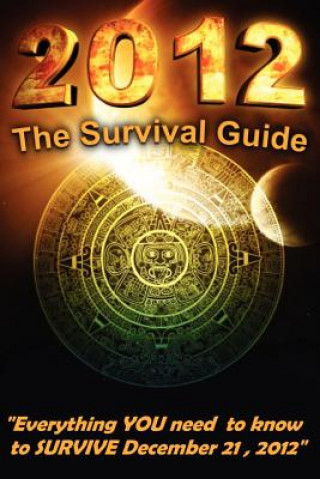 Kniha 2012 The Survival Guide Ethan Ergas