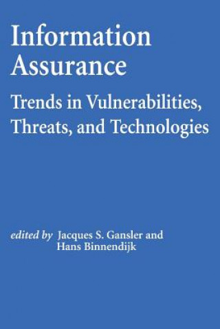 Carte Information Assurance: Trends in Vulnerabilities, Threats, and Technologies National Defense University