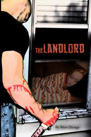 Kniha The Landlord Brett Droege