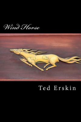 Knjiga Wind Horse Ted Erskin