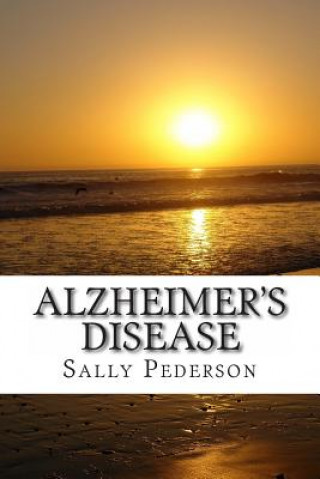 Książka Alzheimers Disease Sally Pederson