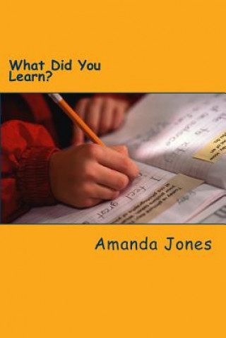 Buch What Did You Learn? Amanda Jones