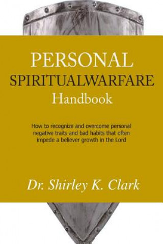 Knjiga Personal Spiritual Warfare Shirley K Clark