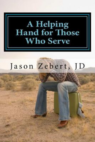 Kniha A Helping Hand for Those Who Serve Jason Zebert