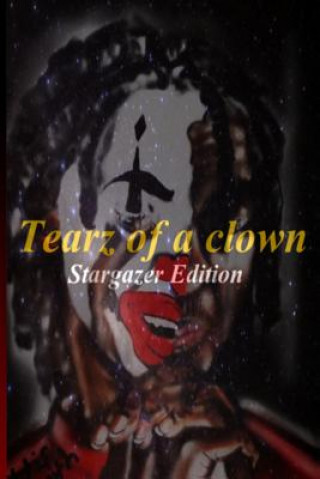 Knjiga Tearz of a Clown Ottis Lee Smith